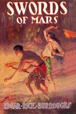 Swords of Mars by Edgar Rice Burroughs