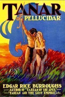 Tanar of Pellucidar by Edgar Rice Burroughs