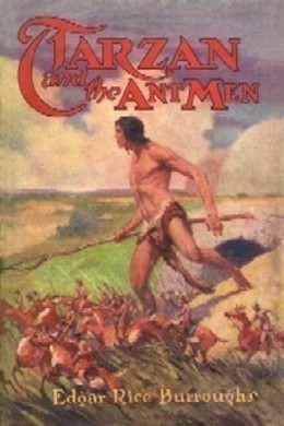 Tarzan and the Ant Men by Edgar Rice Burroughs