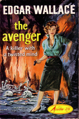 The Avenger by Edgar Wallace