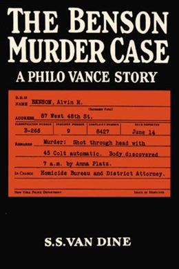 The Benson Murder Case by S. S. Van Dine