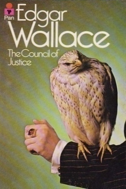 The Council of Justice by Edgar Wallace