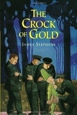 The Crock of Gold by James Stephens