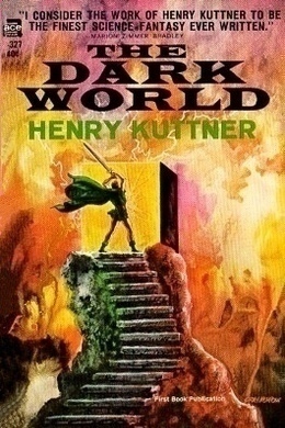 The Dark World by Henry Kuttner