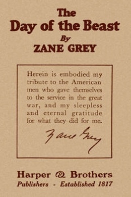 The Day of the Beast by Zane Grey