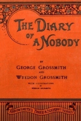 The Diary of a Nobody by George Grossmith