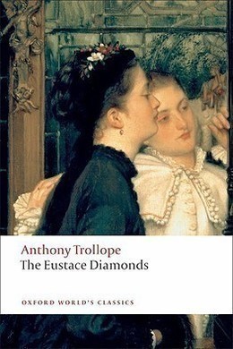 The Eustace Diamonds by Anthony Trollope