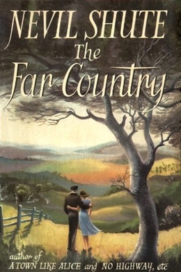 The Far Country by Nevil Shute