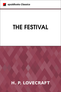 The Festival by H. P. Lovecraft