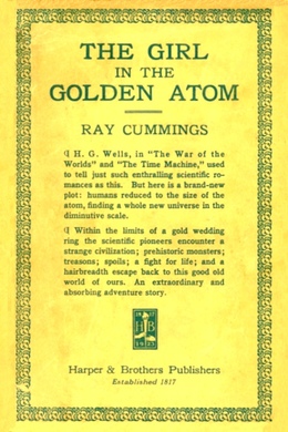 The Girl in the Golden Atom by Ray Cummings