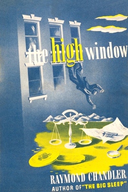 The High Window by Raymond Chandler