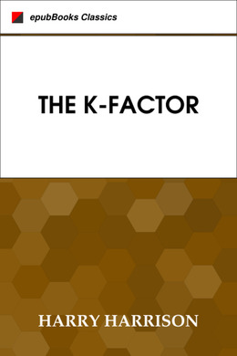The K-Factor by Harry Harrison