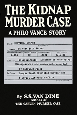 The Kidnap Murder Case by S. S. Van Dine