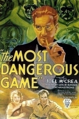 The Most Dangerous Game by Richard Connell