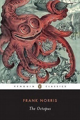 The Octopus by Frank Norris