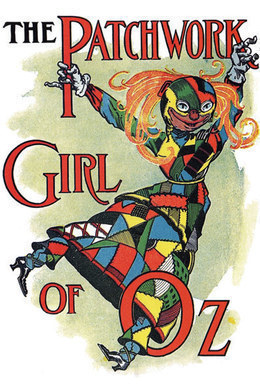 The Patchwork Girl of Oz by L. Frank Baum