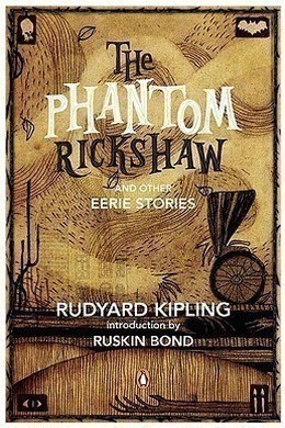 The Phantom Rickshaw by Rudyard Kipling