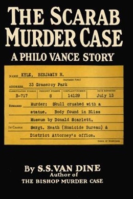 The Scarab Murder Case by S. S. Van Dine