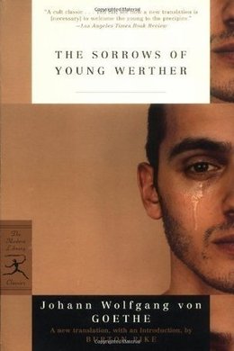 The Sorrows of Young Werther by Johann Wolfgang von Goethe