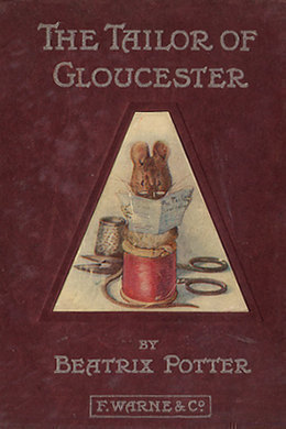 The Tailor of Gloucester by Beatrix Potter