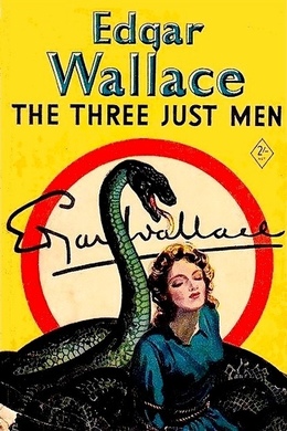 The Three Just Men by Edgar Wallace