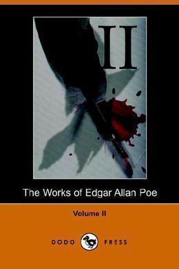 The Works of Edgar Allan Poe. Volume 2 by Edgar Allan Poe