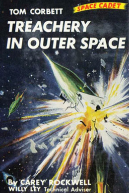 Treachery in Outer Space by Carey Rockwell