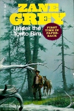 Under the Tonto Rim by Zane Grey