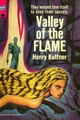 Valley of the Flame by Henry Kuttner