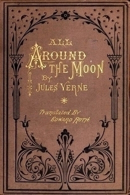 All Around the Moon by Jules Verne