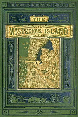 The Mysterious Island by Jules Verne