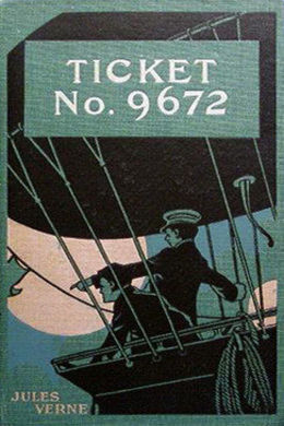 Ticket No. 9672 by Jules Verne