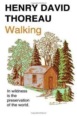 Walking by Henry David Thoreau