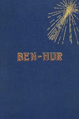 Ben-Hur by Lew Wallace