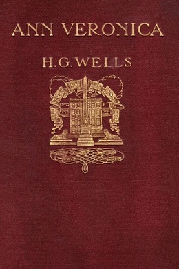 Ann Veronica by H. G. Wells