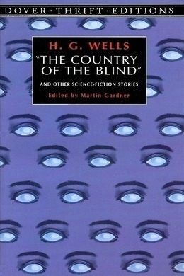 The Country of the Blind by H. G. Wells