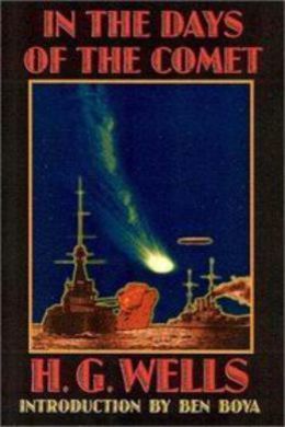 In the Days of the Comet by H. G. Wells