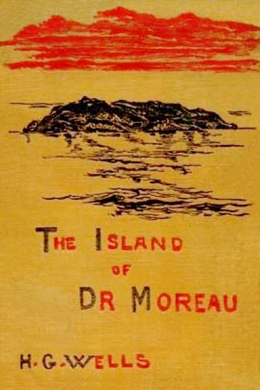 The Island of Dr. Moreau by H. G. Wells