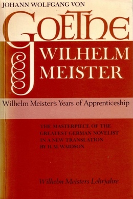 Wilhelm Meister's Apprenticeship by Johann Wolfgang von Goethe