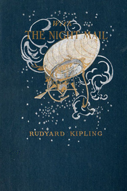 With The Night Mail by Rudyard Kipling